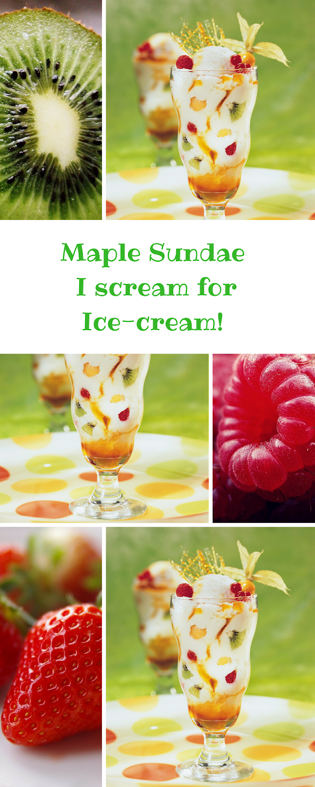 Maple Sundae: I Scream For Ice-cream!! Maple Sundae: I Scream For Ice-cream!!