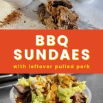 BBQ Sundaes with Leftover Pulled Pork