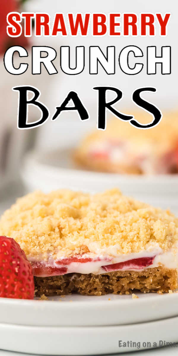 These strawberry crunch bars are easy to make and very delicious! This no bake strawberry crunch bars recipe with cookies is perfect for any occasion. These strawberry cookie bars are simple to make. You are going to love these strawberry crumb bars! #eatingonadime #easydesserts #strawberrydesserts These strawberry crunch bars are easy to make and very delicious! This no bake strawberry crunch bars recipe with cookies is perfect for any occasion. These strawberry cookie bars are simple to make. You are going to love these strawberry crumb bars! #eatingonadime #easydesserts #strawberrydesserts