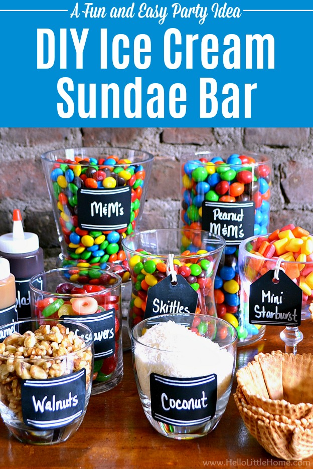 DIY Ice Cream Sundae Bar (Tips, Toppings + Fun Ideas)