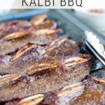 BEST Kalbi (Korean BBQ Short Ribs) Marinade Recipe