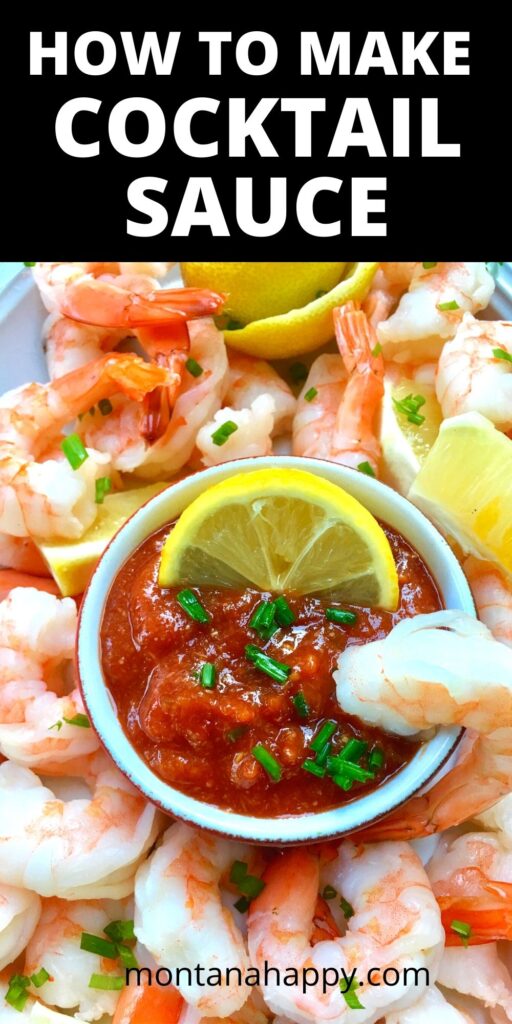 How to Make Cocktail Sauce for Shrimp | Montana Happy 14 How to Make Cocktail Sauce recipe in a small bowl surrounded by shrimp