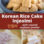 Injeolmi (Korean Sweet Rice Cake) in 10 minutes