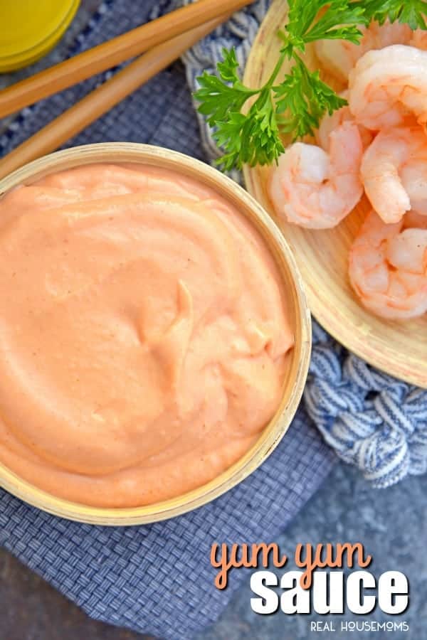 Yum Yum Sauce 8 Yum Yum Sauce is everyone's favorite Japanese Steakhouse Sauce! Mix with fried rice or dip your seafood, vegetables or steak in this delicious sauce!